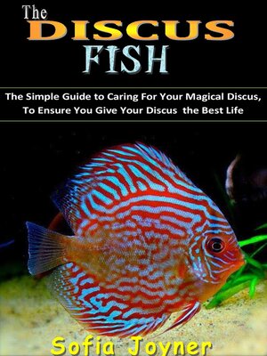 cover image of THE DISCUS FISH AS PET